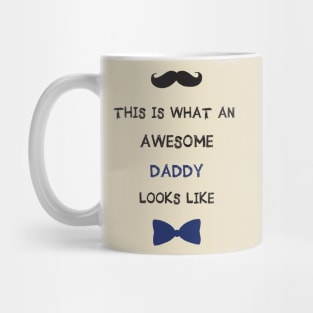 Awesome daddy looks like gift for dad Mug